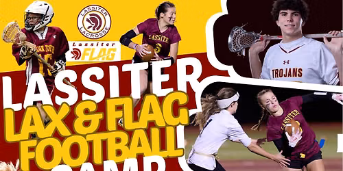 Lassiter lax & Flag Football Camp