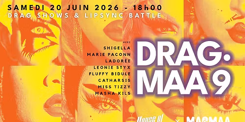 DRAG\u00b7MAA 9 \/\/ Drag shows & Lipsync Battle