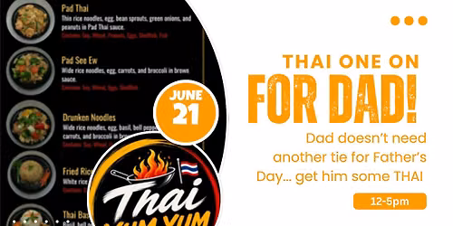 Thai one on for DAD! at The Vineyard at Hershey