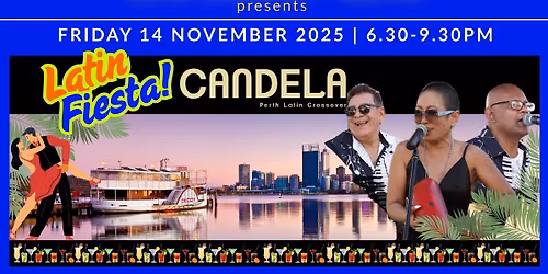 Latin Fiesta Sunset Cruise | Friday 14th November 2025 | 6.30-9.30PM