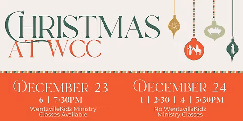 Christmas at Wentzville Christian Church
