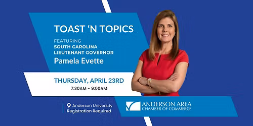 Toast 'N Topics Featuring Lt. Governor Pamela Evette