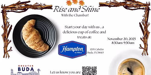 Rise & Shine with the Chamber!