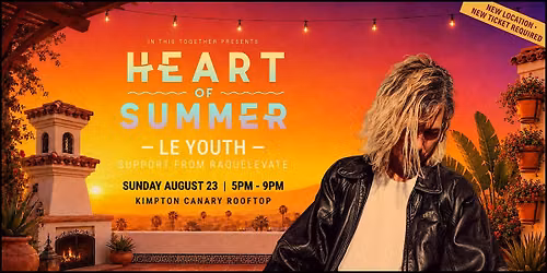 In This Together Presents - Heart of Summer ft. Le Youth + RaquElevate