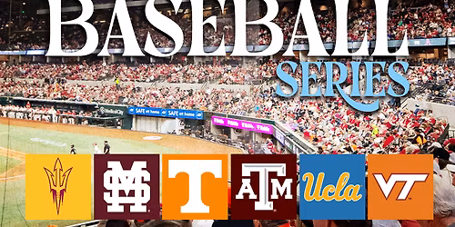 Amegy Bank College Baseball Series - 3 Day Pass at Globe Life Field