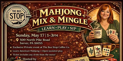 JWA - Jokers with Attitude's Mahjong Mix & Mingle at The Bus Stop Coffee Co