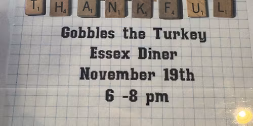 Dinner with Gobbles the Turkey