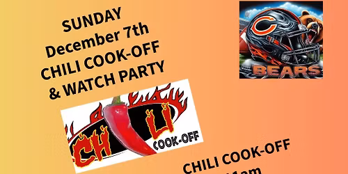 CHILI COOK-OFF & BEARS\/PACKERS WATCH PARTY