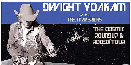Parking Dwight Yoakam with The Mavericks
