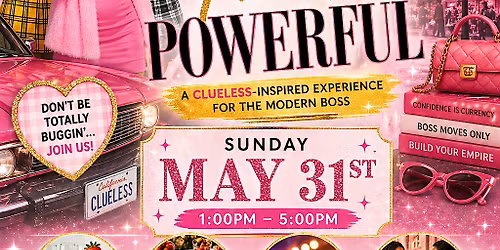 Pretty, Paid & Powerful: A Clueless-Inspired Brunch Experience