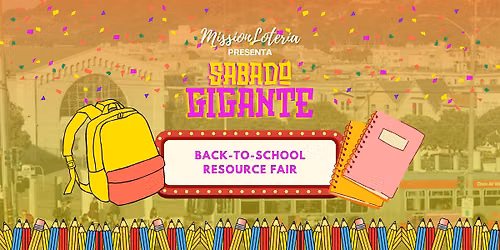 S\u00e1bado Gigante: Back-to-School Resource Fair at the Mission BART Plazas
