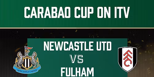 Carabao Cup - Newcastle United FC vs Fulham FC at St James Park