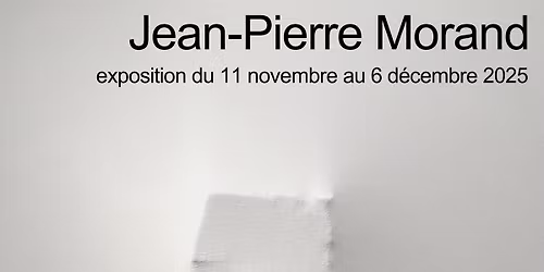 Vernissage de l'exposition de Jean-Pierre Morand "ECRANS"