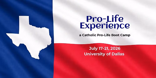 Pro-Life Experience 2026
