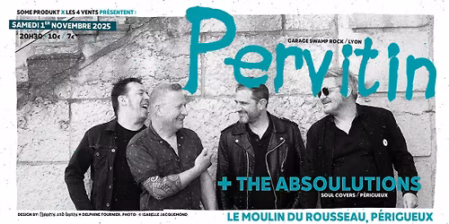 PERVITIN + THE ABSOULUTIONS
