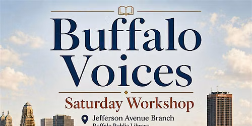 Buffalo Voices Saturday morning Author Workshop