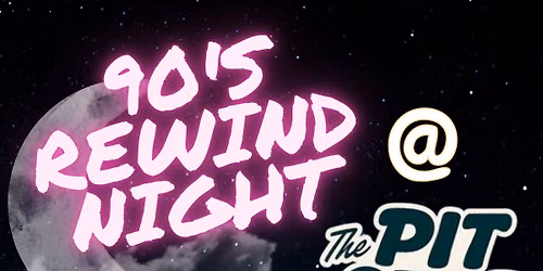 90s Rewind Night