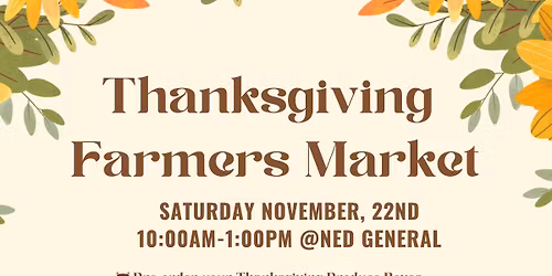 NFM Thanksgiving Farmers Market \ud83c\udf3b