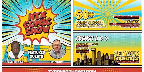NTX Comic Show - August 2026 in Dallas \/ Ft Worth