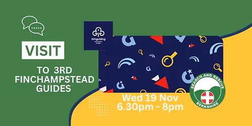 3rd Finchampstead Guides \u2013 Meet & Learn Session