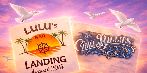 The ChillBillies @ Lulu's Landing  - Fulton