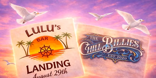 The ChillBillies @ Lulu's Landing - Fulton