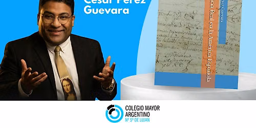 Charla y presentaci\u00f3n de libro: Justicia Real en la Am\u00e9rica Espa\u00f1ola....