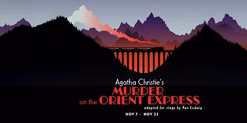 Viva Theater: Murder on the Orient Express