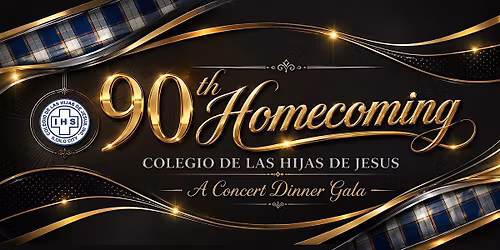 Colegio de las Hijas de Jesus (CHJ) 90th Homecoming