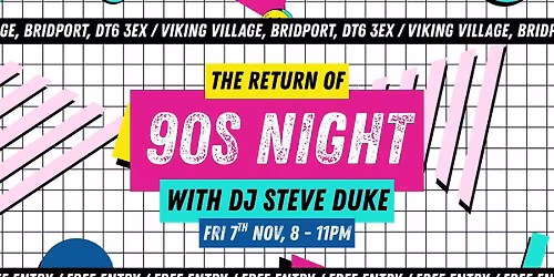 \ud83d\udcfc 90's Night w\/ DJ Steve Duke @ Viking Village