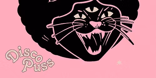 DISCO PUSS with TOUCH OF FUNK (MCR Debut)