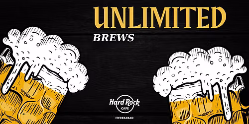 Unlimited Brews at Hard Rock Cafe
