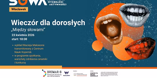 Wiecz\u00f3r dla doros\u0142ych \u2013 Mi\u0119dzy s\u0142owami