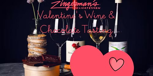 Valentine\u2019s Wine and Chocolate Tasting
