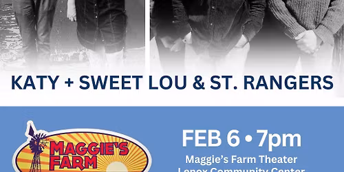 Come in From the Cold Music Series: Katy & Sweet Lou and St. Rangers