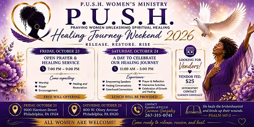 P.U.S.H, Women's ministry present Healing journey weekend