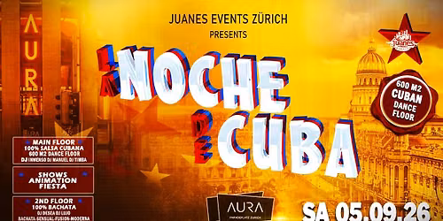 ★ LA NOCHE DE CUBA ★ Summer End SA 05. SEPT. 26 AURA Club.