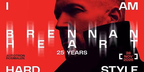 I AM HARDSTYLE: 25 Years Brennan Heart