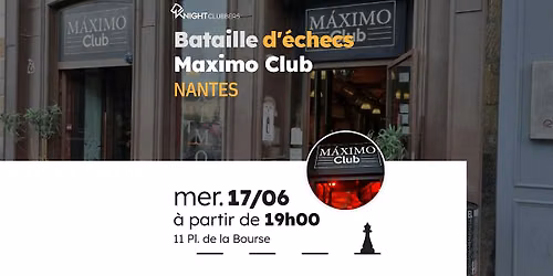 Rencontre d'\u00e9checs - Nantes - Maximo Club