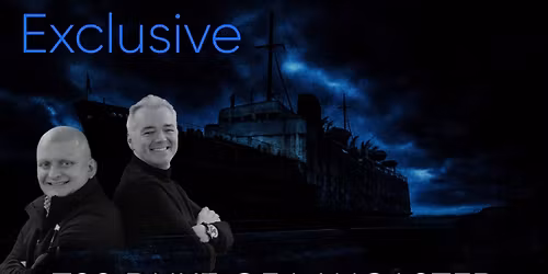 TSS DUKE OF LANCASTER WITH TVS MOST HAUNTED 