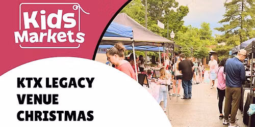 Kids Markets at KTX Legacy Venue Christmas Market