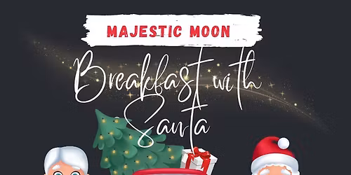 Breakfast with Santa & Friends! \ud83e\udd36 \ud83e\uddd1\u200d\ud83c\udf84