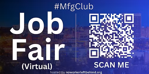 #MfgClub Virtual Job Fair \/ Career Expo Event #ColoradoSprings