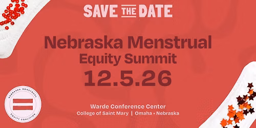 Nebraska Menstrual Equity Summit