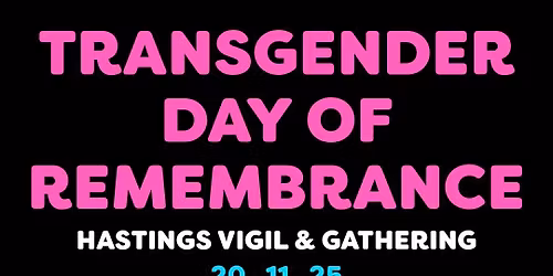 TDOR 2025 - Hastings Vigil and Gathering