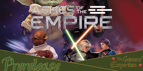 Star Wars Unlimited - Ashes of the Empire Prerelease