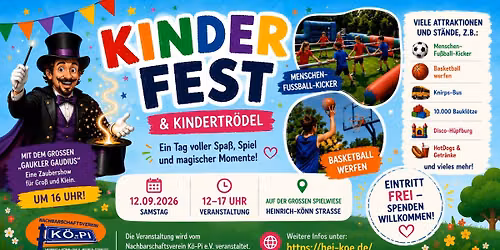 Zauberschau & Kinderfest & Kindertr\u00f6del - Heinrich-K\u00f6nn-Stra\u00dfe - Gro\u00dfe Spielwiese. 