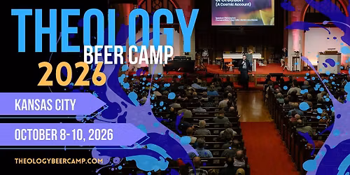Theology Beer Camp 2026