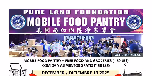 Pure Land Foundation's Mobile Food Pantry at Pacific High School