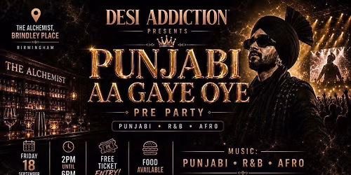 Desi Addiction - Diljit Dosanjh FREE Pre Party Punjabi Aa Gaye Oye | 18.09.2026